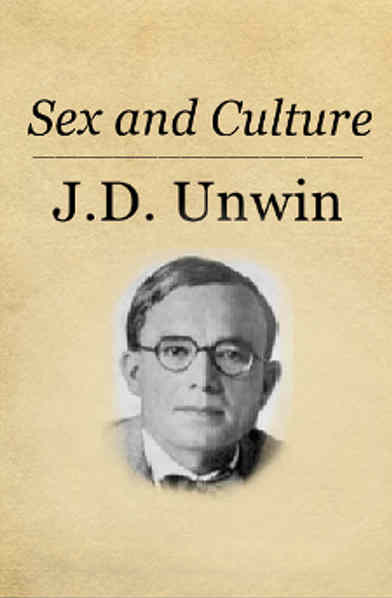 J. D. Unwin - Sex and Culture borító